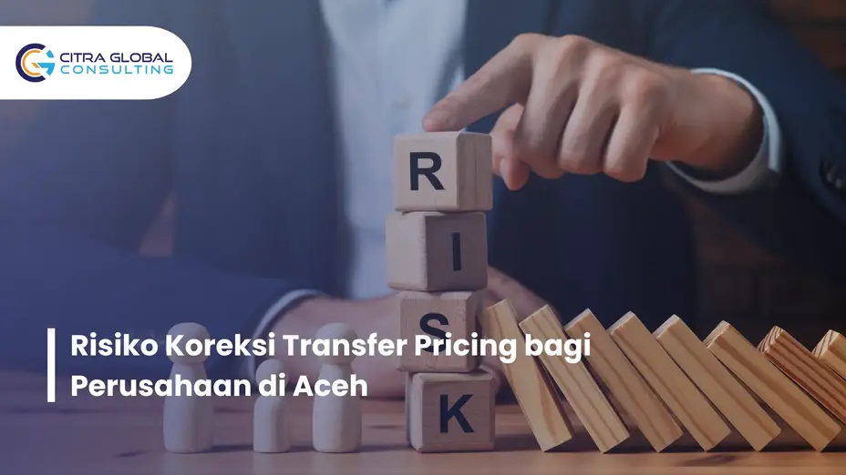 risiko koreksi transfer pricing Aceh