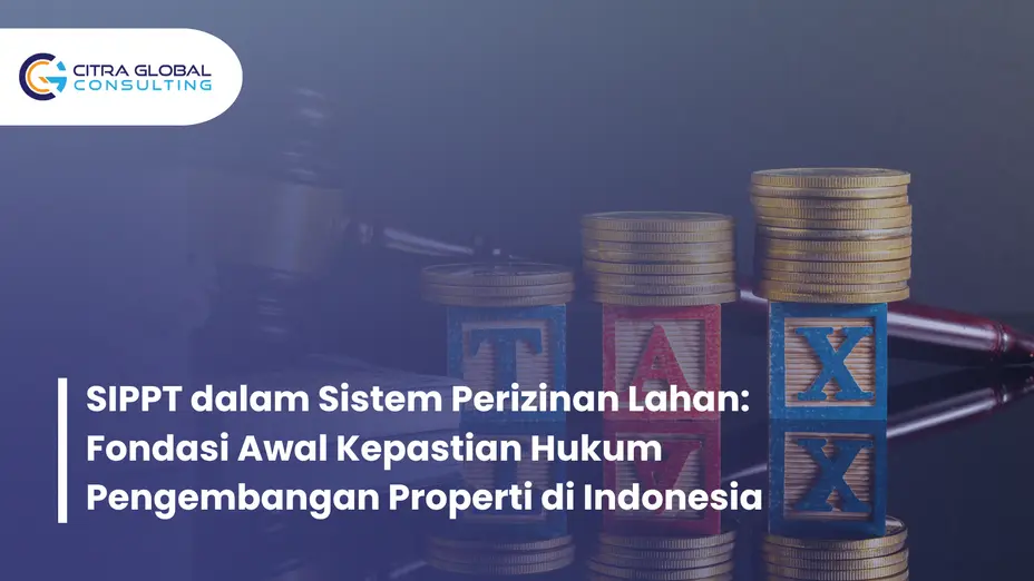 SIPPT (Surat Izin Penunjukan Penggunaan Tanah)