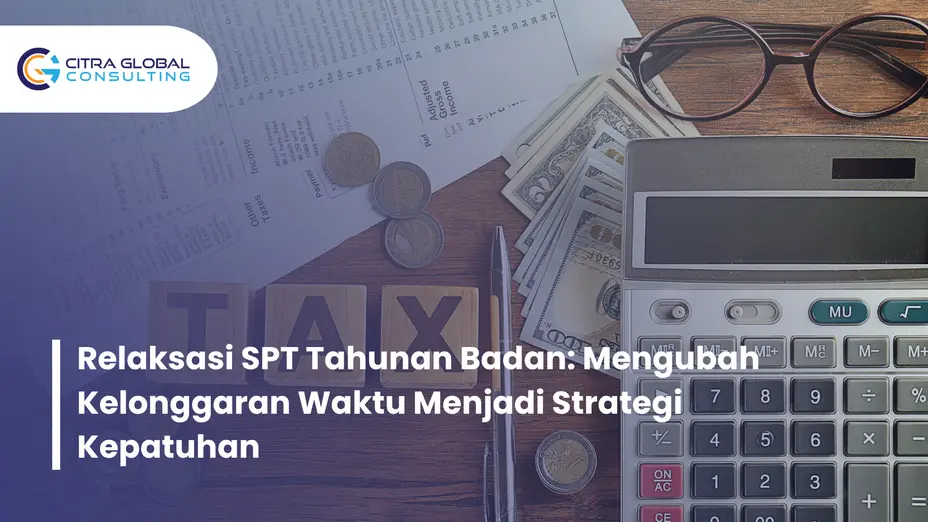 strategi relaksasi SPT Tahunan Badan
